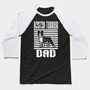 Boston Terrier Dad Proud Dogs Baseball T-Shirt